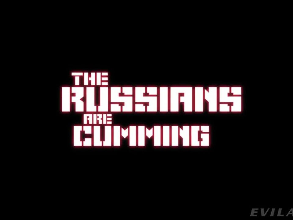 The Russians Are Cumming (Evil Angel) Screenshot 8